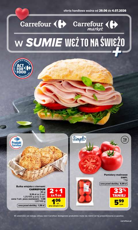 Carrefour - gazetka promocyjna Gazetka Weź to na świeżo od poniedziałku 29.06 do soboty 04.07