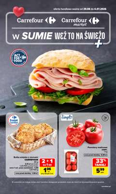Carrefour Market - gazetka promocyjna Gazetka Weź to na świeżo od poniedziałku 29.06 do soboty 04.07