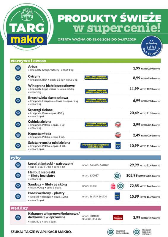 Makro - gazetka promocyjna Targ MAKRO - oferta świeża w super cenach! od poniedziałku 29.06 do soboty 04.07 - strona 6