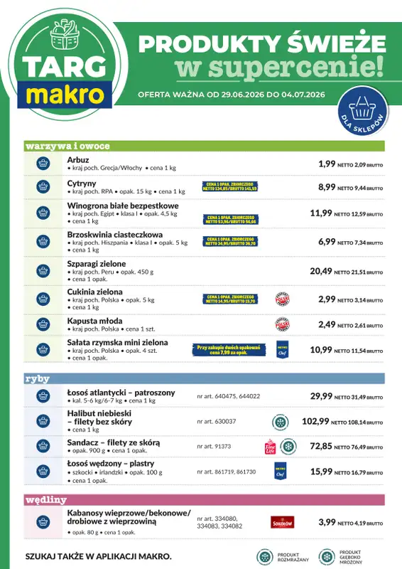 Makro - gazetka promocyjna Targ MAKRO - oferta świeża w super cenach! od poniedziałku 29.06 do soboty 04.07 - strona 6