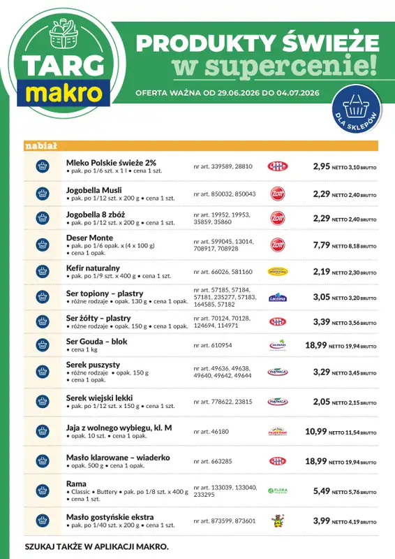 Makro - gazetka promocyjna Targ MAKRO - oferta świeża w super cenach! od poniedziałku 29.06 do soboty 04.07 - strona 7