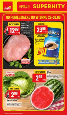 POLOmarket - gazetka promocyjna Super hity od poniedziałku 29.06 do wtorku 30.06