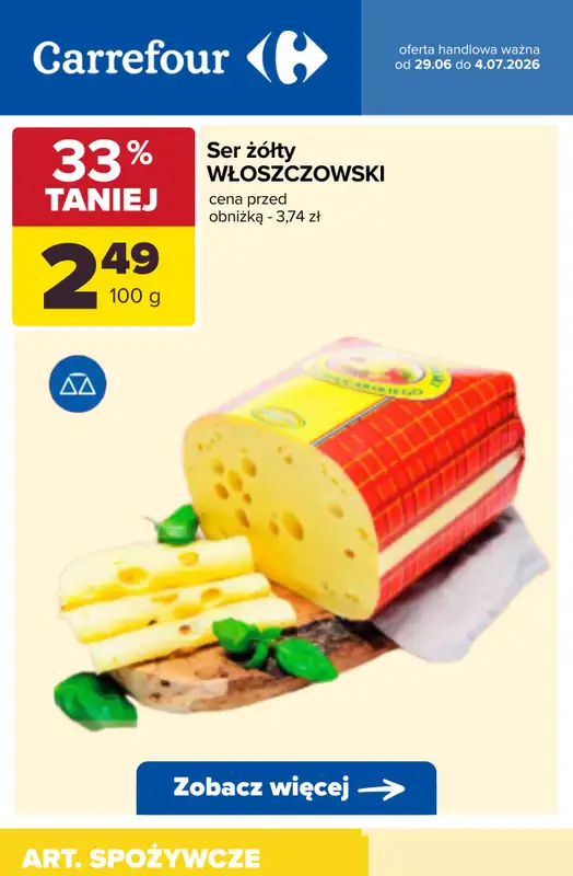 Carrefour - gazetka promocyjna Produkty na kanapki od poniedziałku 29.06 do soboty 04.07 - strona 6