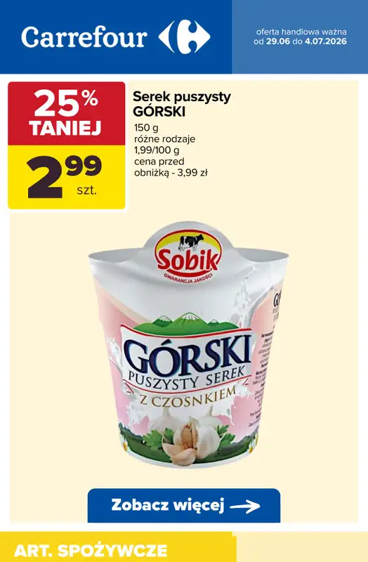 Carrefour - gazetka promocyjna Produkty na kanapki od poniedziałku 29.06 do soboty 04.07 - strona 10