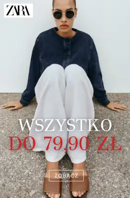 Zara - gazetka promocyjna Wszystko do 79,90 zł od poniedziałku 29.06 