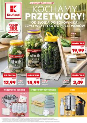 Kaufland - gazetka promocyjna Oferta Kaufland - kochamy przetwory!  do środy 08.07