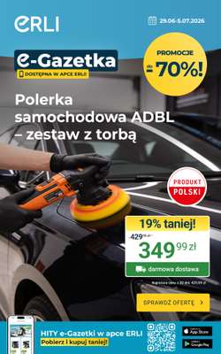 ERLI - gazetka promocyjna Sprzęt, który robi robotę – sprawdź HITy Erli! od środy 01.07 do niedzieli 05.07