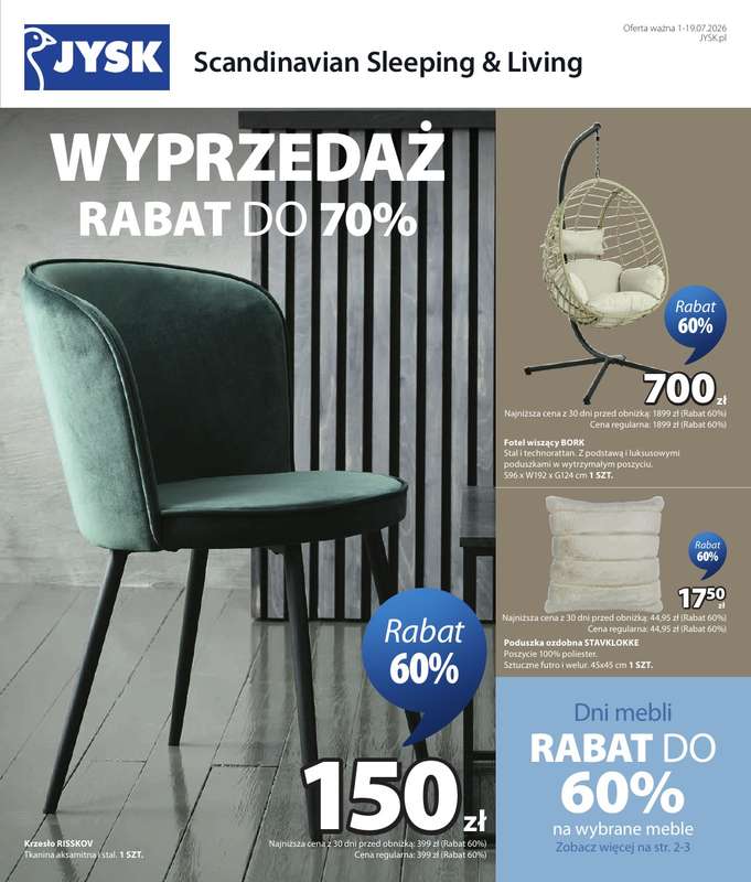 Jysk - gazetka promocyjna Wyprzedaż. Rabat do 70% od środy 01.07 do niedzieli 19.07