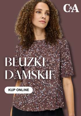 C&A - gazetka promocyjna Bluzki damskie od wtorku 30.06 