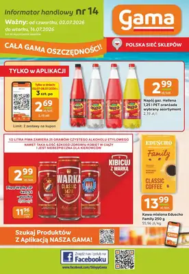 Gama - gazetka promocyjna Gazetka od czwartku 02.07 do wtorku 14.07