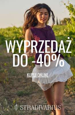 Stradivarius - gazetka promocyjna Wyprzedaż do -40% od środy 01.07 