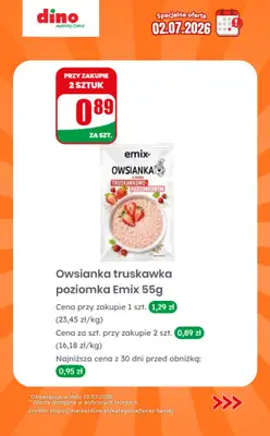 Dino - gazetka promocyjna Specjalna oferta na 02.07.2026 - promocje spoza gazetki od czwartku 02.07 do czwartku 02.07 - strona 9