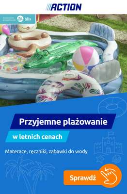 Action - gazetka promocyjna Przyjemne plażowanie w letnich cenach! od piątku 03.07 do wtorku 07.07