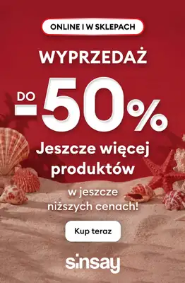 Sinsay - gazetka promocyjna Jeszcze więcej, jeszcze taniej! Wyprzedaż do -50% od czwartku 02.07 