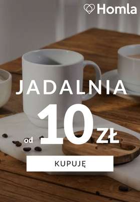 Homla - gazetka promocyjna Produkty do jadalni od 10 zł od czwartku 02.07 