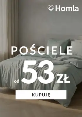 Homla - gazetka promocyjna Pościele od 53 zł od piątku 03.07 