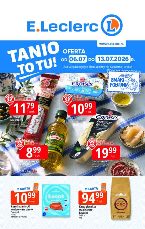 Leclerc - gazetka promocyjna Oferta E.Leclerc | Tanio to tu! od poniedziałku 06.07 do poniedziałku 13.07