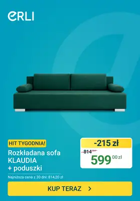 ERLI - gazetka promocyjna Hit tygodnia - Sofa rozkładana Klaudia od poniedziałku 06.07 do niedzieli 12.07
