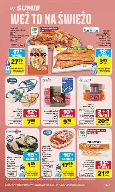 Carrefour - gazetka promocyjna Gazetka Carrefour od poniedziałku od poniedziałku 06.07 do soboty 11.07 - strona 11