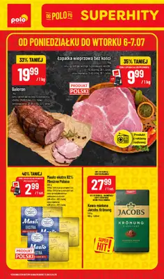 POLOmarket - gazetka promocyjna Super hity od poniedziałku 06.07 do wtorku 07.07