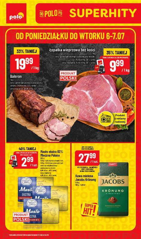 POLOmarket - gazetka promocyjna Super hity od poniedziałku 06.07 do wtorku 07.07