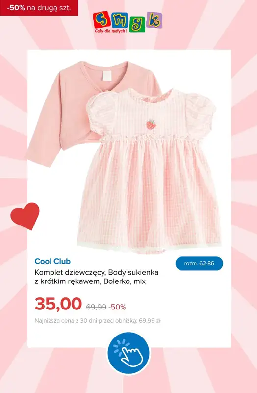 Smyk - gazetka promocyjna Ubrania i bielizna: -50% na drugi tańszy produkt od poniedziałku 06.07 do wtorku 07.07 - strona 11