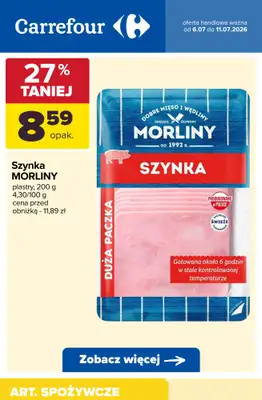 Carrefour - gazetka promocyjna Do -56% taniej na pojedyncze sztuki i produkty na wagę od wtorku 07.07 do soboty 11.07 - strona 9