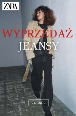 Zara - gazetka promocyjna Jeansy z wyprzedaży od poniedziałku 06.07 