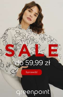 Greenpoint - gazetka promocyjna SALE do 59,99 zł od poniedziałku 06.07 