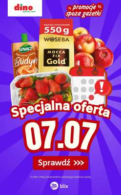 Dino - gazetka promocyjna Specjalna oferta na 07.07.2026 - promocje spoza gazetki od wtorku 07.07 do wtorku 07.07