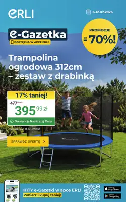 ERLI - gazetka promocyjna Wakacje w ogrodzie – taniej z Erli! od środy 08.07 do niedzieli 12.07