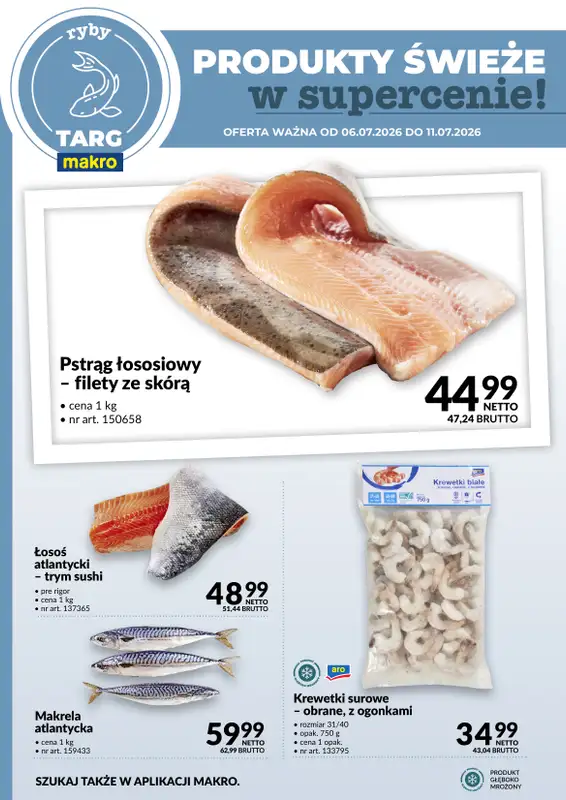 Makro - gazetka promocyjna Targ MAKRO - oferta świeża w super cenach! od poniedziałku 06.07 do soboty 11.07 - strona 4