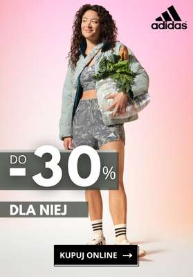 Adidas - gazetka promocyjna Do -30% wyprzedaż dla niej od wtorku 07.07 do poniedziałku 20.07