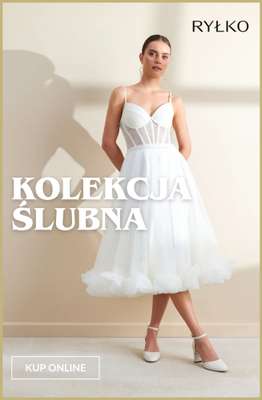 Ryłko - gazetka promocyjna Damska kolekcja ŚLUBNA od środy 08.07 