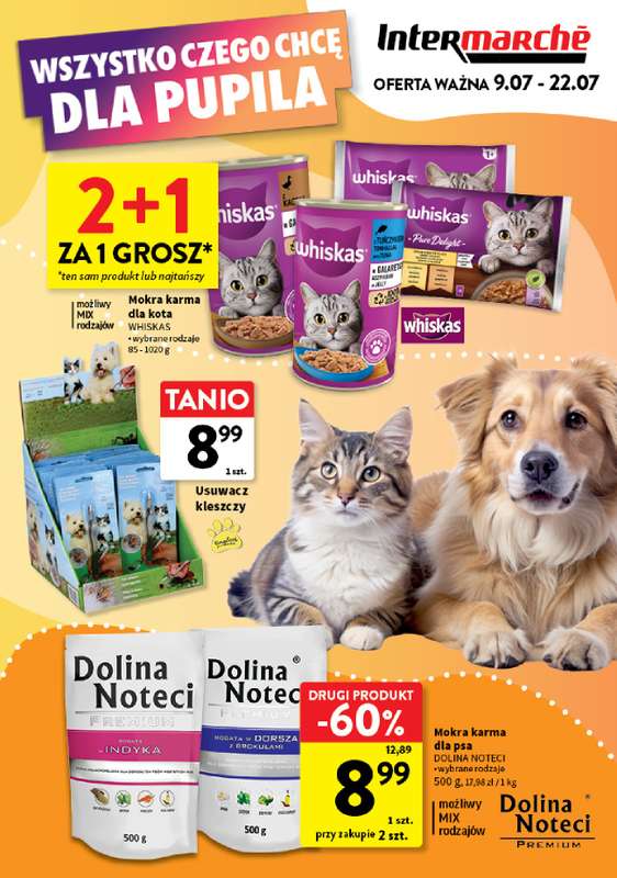 Intermarche - gazetka promocyjna Wszystko czego chcę dla pupila od czwartku 09.07 do środy 22.07