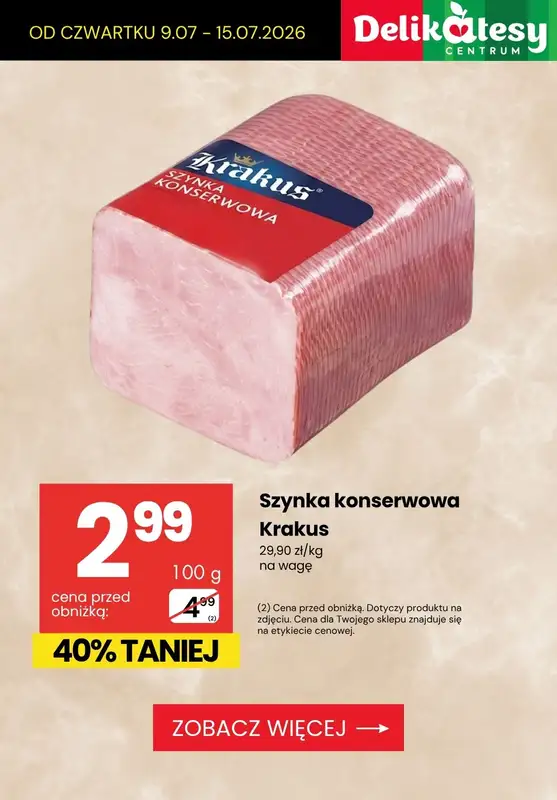 Delikatesy Centrum - gazetka promocyjna Do -63% TANIEJ! Pojedyncze sztuki i produkty na wagę od czwartku 09.07 do środy 15.07 - strona 6