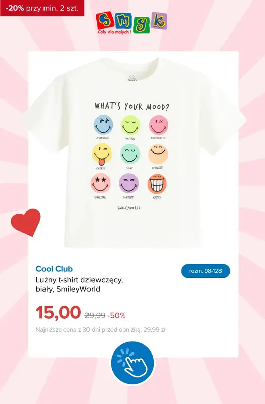 Smyk - gazetka promocyjna EXTRA -20% na WYPRZEDAŻ przy zakupie min. 2 szt. od środy 08.07 do poniedziałku 13.07 - strona 15