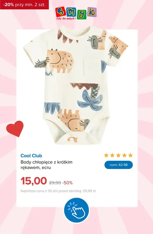 Smyk - gazetka promocyjna EXTRA -20% na WYPRZEDAŻ przy zakupie min. 2 szt. od środy 08.07 do poniedziałku 13.07 - strona 4