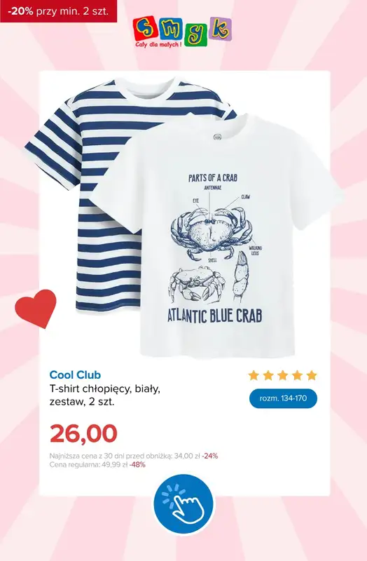 Smyk - gazetka promocyjna EXTRA -20% na WYPRZEDAŻ przy zakupie min. 2 szt. od środy 08.07 do poniedziałku 13.07 - strona 10