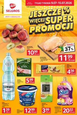 Selgros - gazetka promocyjna Jeszcze więcej super promocji! od czwartku 09.07 do środy 15.07
