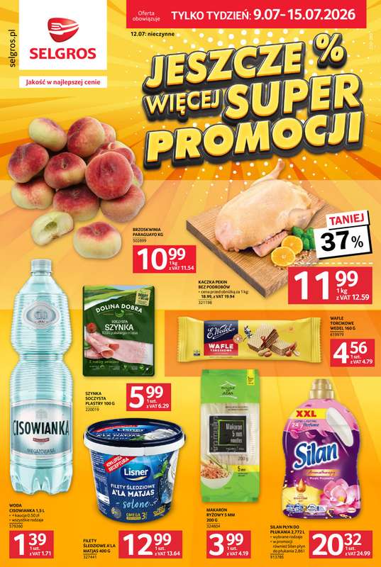 Selgros - gazetka promocyjna Jeszcze więcej super promocji! od czwartku 09.07 do środy 15.07