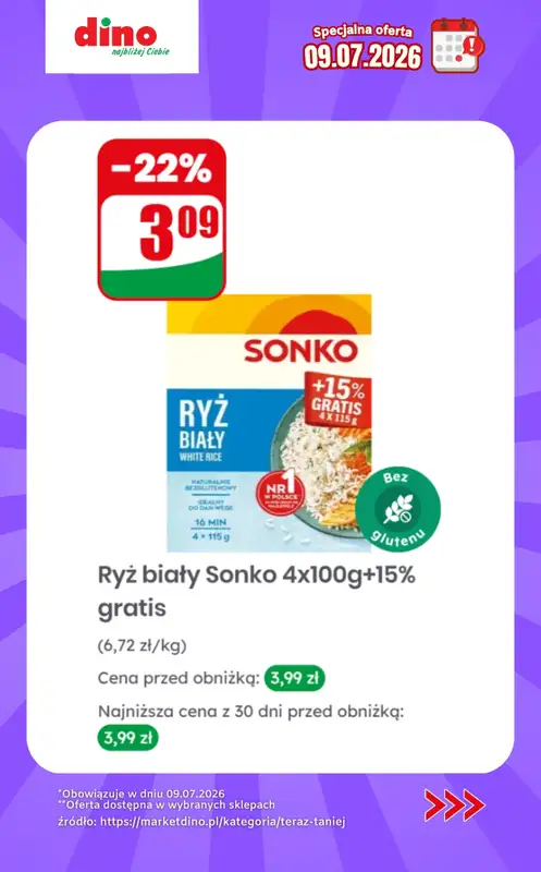 Dino - gazetka promocyjna Specjalna oferta na 09.07.2026 - promocje spoza gazetki od czwartku 09.07 do czwartku 09.07 - strona 4