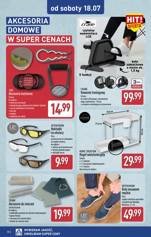 Aldi - gazetka promocyjna Rybnik, ul. Żorska 2 (Park handlowy S1), WIELKIE OTWARCIE już w ŚRODĘ! od środy 15.07 do poniedziałku 20.07 - strona 30
