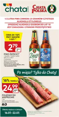 Chata Polska - gazetka promocyjna Plakat promocyjny  do środy 22.07