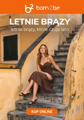 Born2be - gazetka promocyjna Letnie brązy - odzież i obuwie od piątku 10.07 do czwartku 23.07