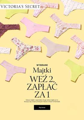 Victoria's Secret - gazetka promocyjna Drugie majtki za 1 zł! od piątku 10.07 do poniedziałku 13.07