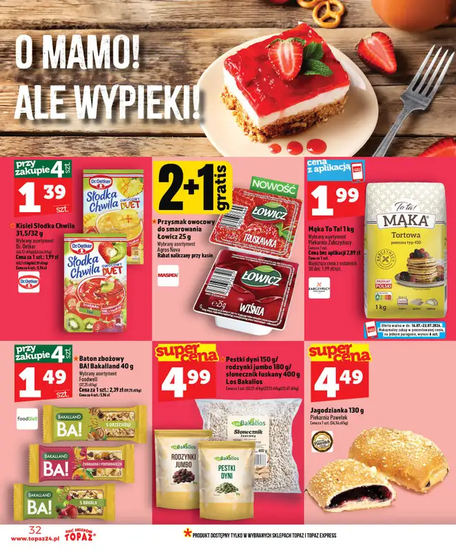 TOPAZ - gazetka promocyjna Gazetka od czwartku 16.07 do środy 22.07 - strona 32