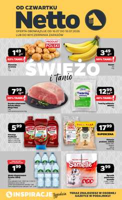 Netto - gazetka promocyjna Gazetka Spożywcza od czwartku 16.07 do soboty 18.07