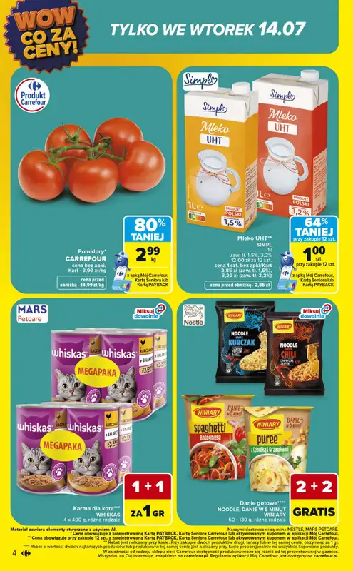 Carrefour - gazetka promocyjna Gazetka Wow co za ceny od poniedziałku 13.07 do soboty 18.07 - strona 4