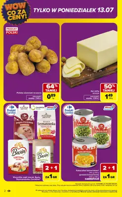 Carrefour - gazetka promocyjna Gazetka Wow co za ceny od poniedziałku 13.07 do soboty 18.07 - strona 2
